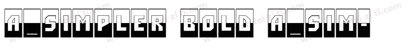 a_Simpler Bold a_Sim字体转换